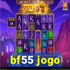 bf55 jogo