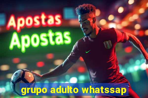 grupo adulto whatssap