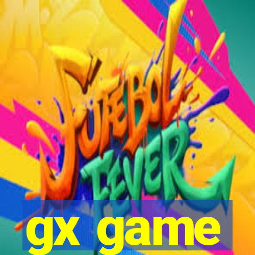 gx game