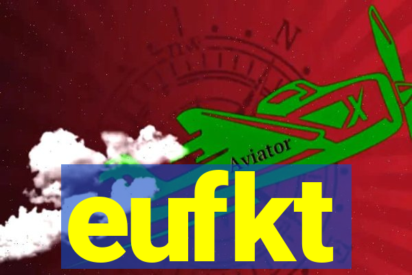 eufkt