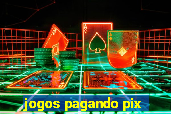 jogos pagando pix