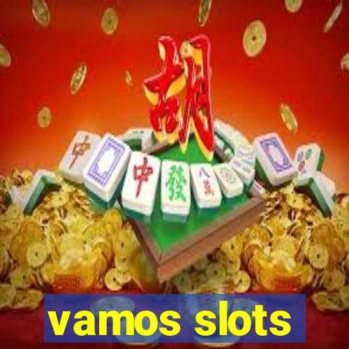 vamos slots