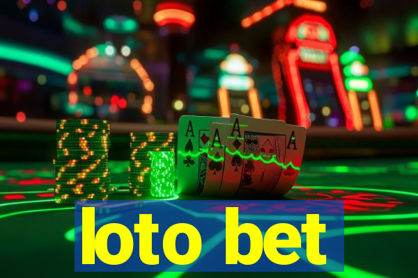 loto bet