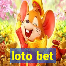 loto bet