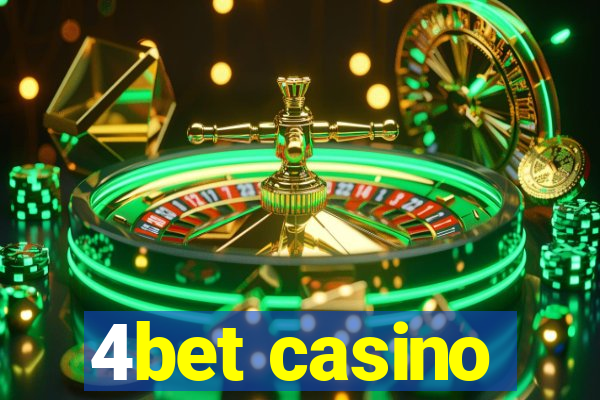 4bet casino