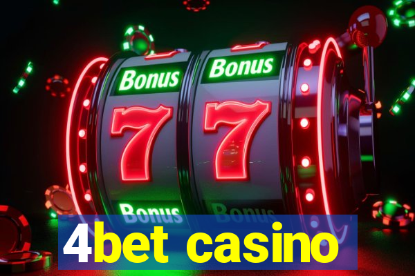 4bet casino