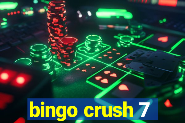 bingo crush 7