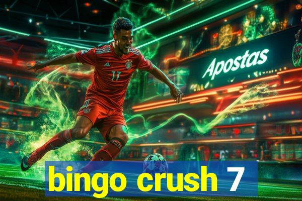 bingo crush 7