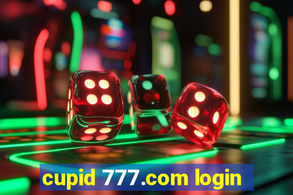 cupid 777.com login