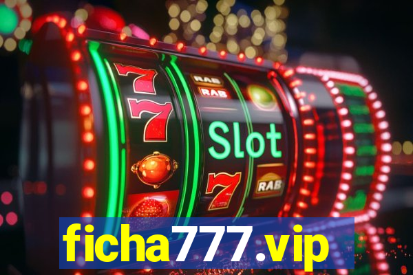 ficha777.vip