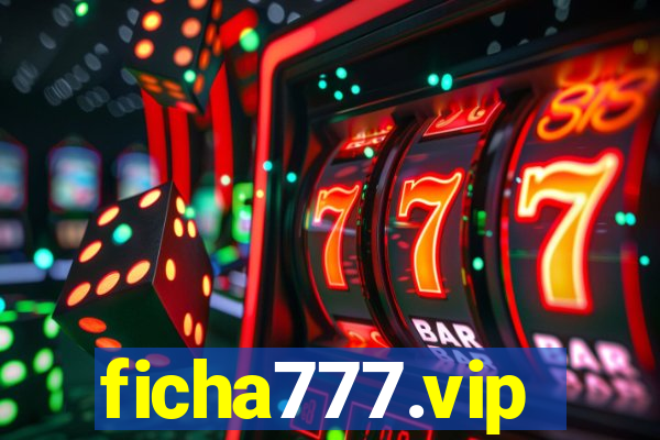 ficha777.vip