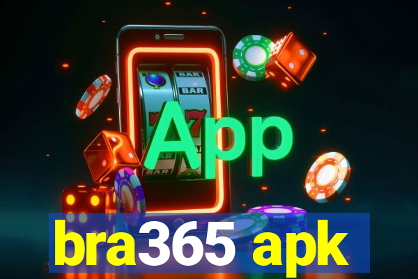 bra365 apk