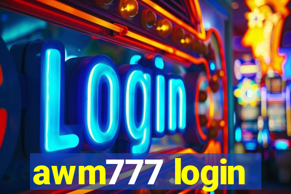 awm777 login