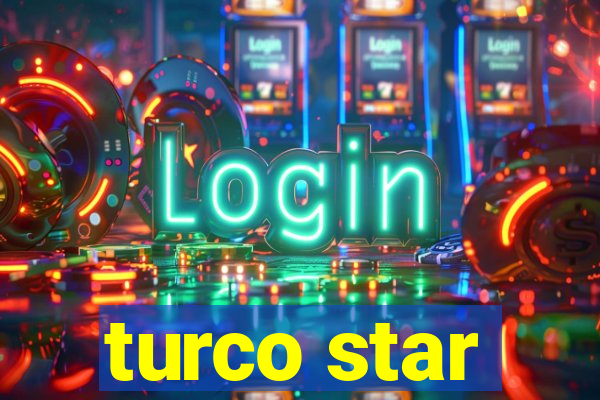 turco star