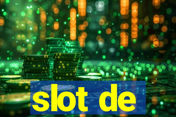 slot de