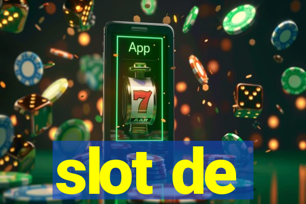 slot de