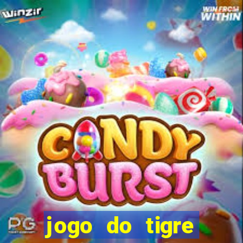 jogo do tigre jogar gratis