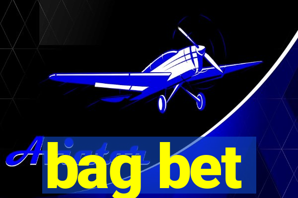 bag bet