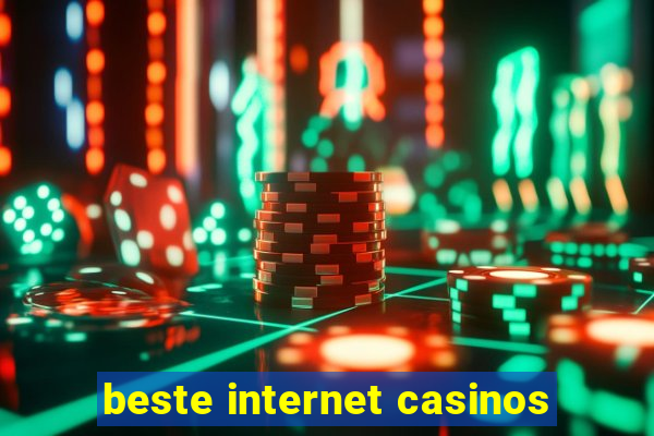 beste internet casinos