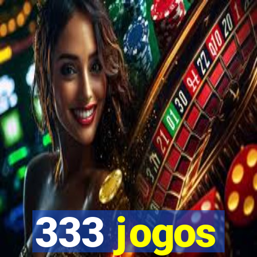 333 jogos