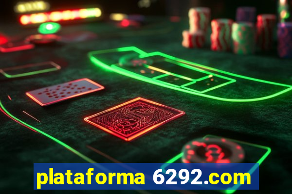 plataforma 6292.com