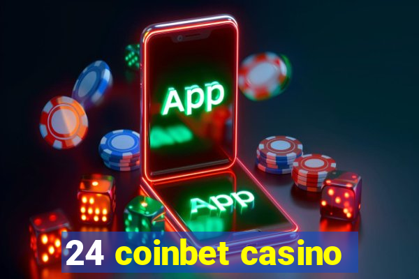 24 coinbet casino