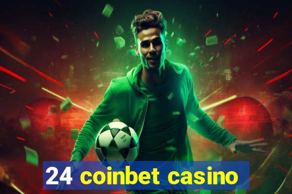 24 coinbet casino