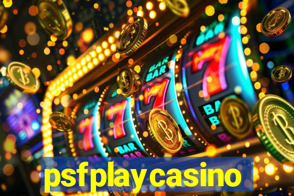 psfplaycasino