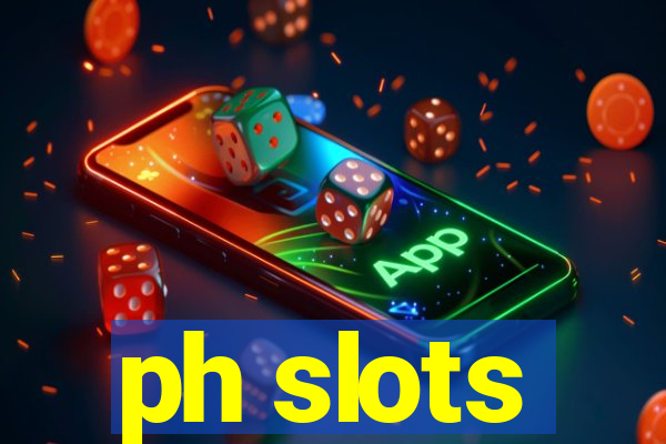 ph slots