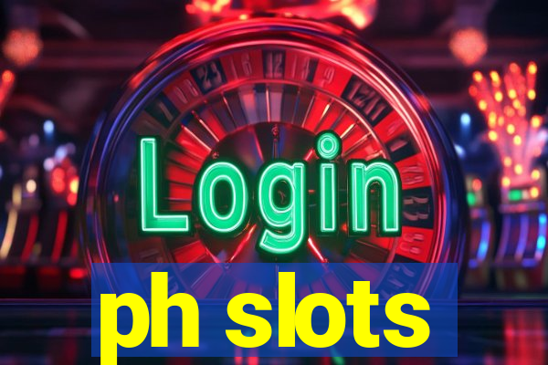 ph slots