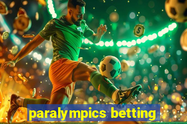 paralympics betting