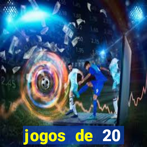 jogos de 20 centavos na estrela bet