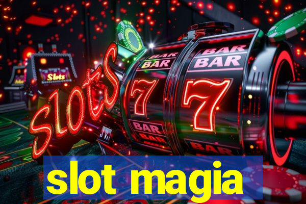 slot magia