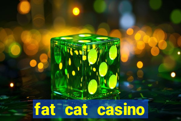 fat cat casino slots game