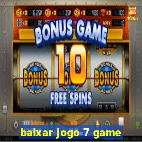 baixar jogo 7 game