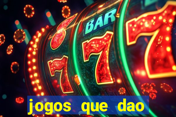 jogos que dao bonus em dinheiro