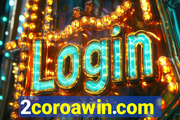 2coroawin.com