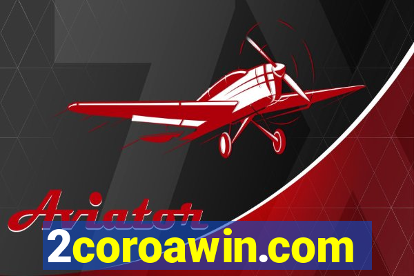 2coroawin.com