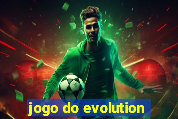 jogo do evolution