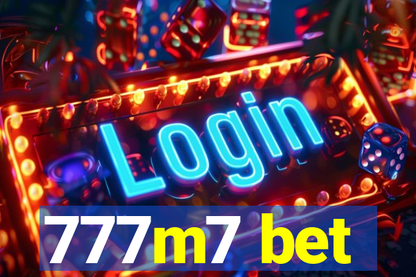 777m7 bet