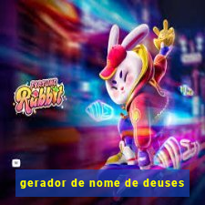 gerador de nome de deuses