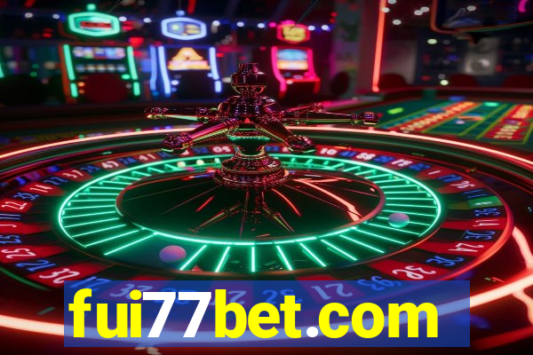 fui77bet.com