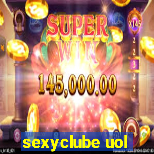 sexyclube uol