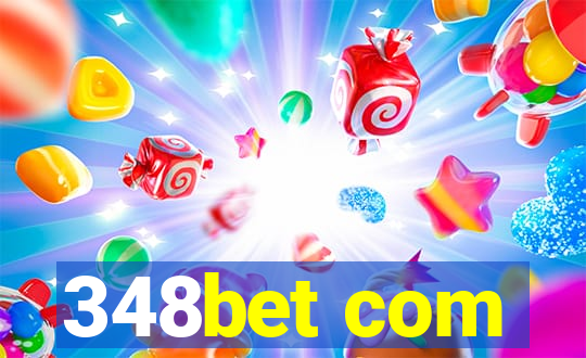 348bet com