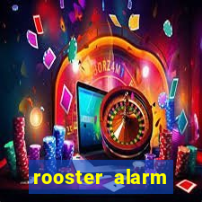 rooster alarm motorola download