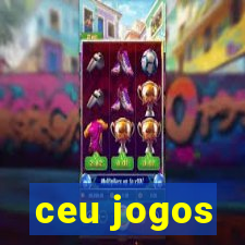 ceu jogos