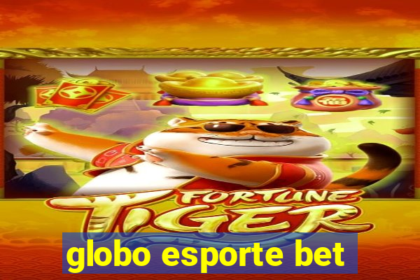 globo esporte bet