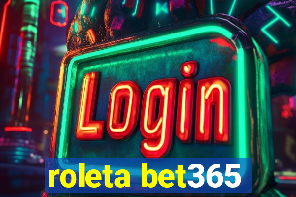 roleta bet365