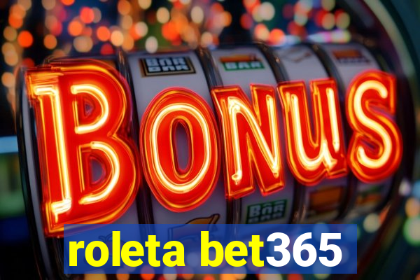 roleta bet365