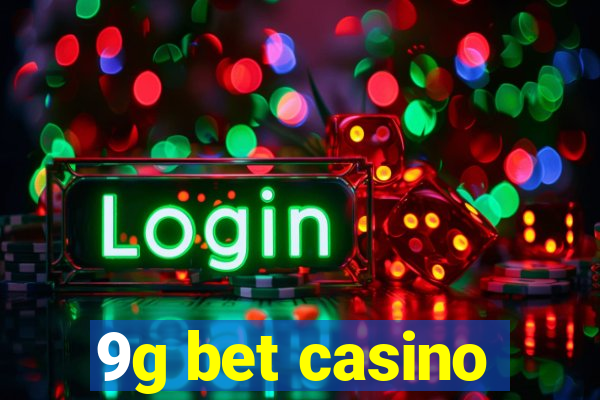 9g bet casino